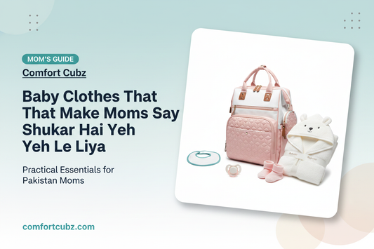 Baby Clothes That Make Moms Say “Shukar Hai Yeh Le Liya”